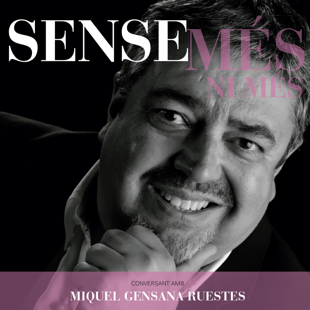 Miquel Gensana Ruestes - Sense més ni més